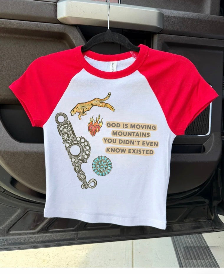 God is moving mountains baby tee