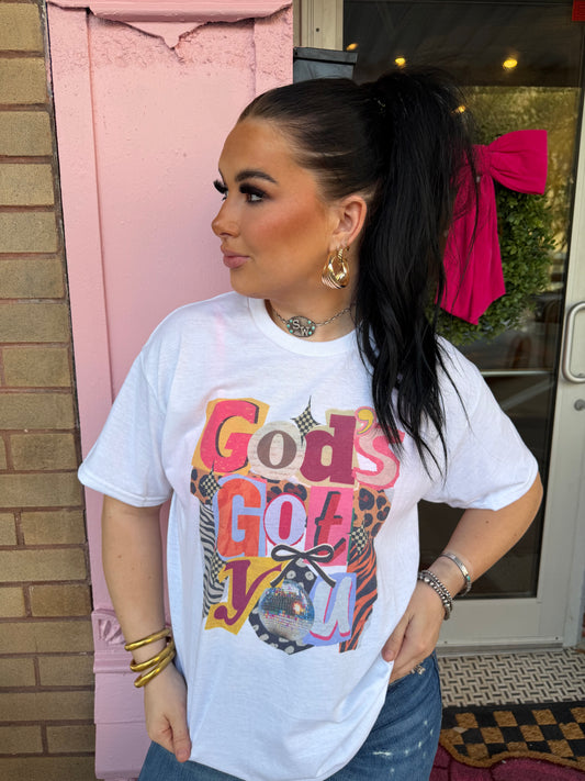 Gods Got You Tee